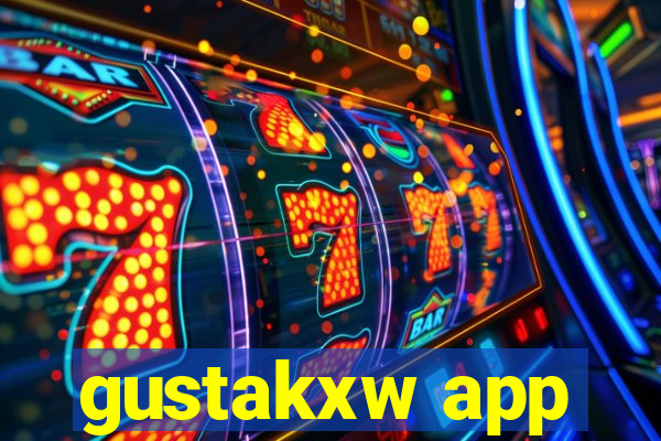 gustakxw app